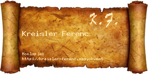 Kreisler Ferenc névjegykártya